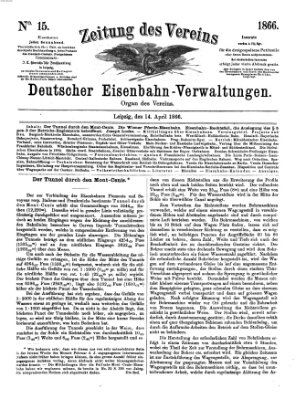 Zeitung des Vereins Deutscher Eisenbahnverwaltungen (Eisenbahn-Zeitung) Samstag 14. April 1866