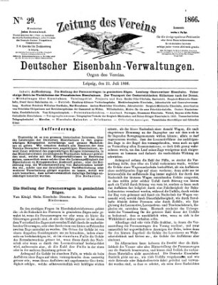 Zeitung des Vereins Deutscher Eisenbahnverwaltungen (Eisenbahn-Zeitung) Samstag 21. Juli 1866