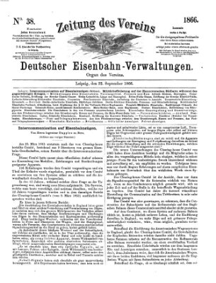 Zeitung des Vereins Deutscher Eisenbahnverwaltungen (Eisenbahn-Zeitung) Samstag 22. September 1866