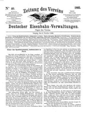 Zeitung des Vereins Deutscher Eisenbahnverwaltungen (Eisenbahn-Zeitung) Samstag 6. Oktober 1866