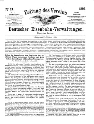 Zeitung des Vereins Deutscher Eisenbahnverwaltungen (Eisenbahn-Zeitung) Samstag 27. Oktober 1866