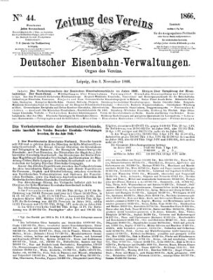 Zeitung des Vereins Deutscher Eisenbahnverwaltungen (Eisenbahn-Zeitung) Samstag 3. November 1866