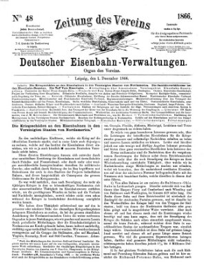 Zeitung des Vereins Deutscher Eisenbahnverwaltungen (Eisenbahn-Zeitung) Samstag 1. Dezember 1866