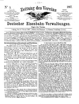 Zeitung des Vereins Deutscher Eisenbahnverwaltungen (Eisenbahn-Zeitung) Samstag 2. Februar 1867