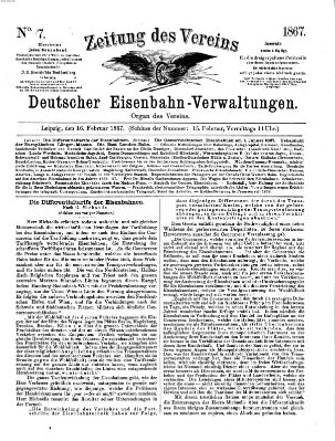 Zeitung des Vereins Deutscher Eisenbahnverwaltungen (Eisenbahn-Zeitung) Samstag 16. Februar 1867