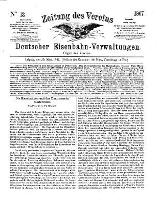 Zeitung des Vereins Deutscher Eisenbahnverwaltungen (Eisenbahn-Zeitung) Samstag 30. März 1867