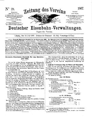 Zeitung des Vereins Deutscher Eisenbahnverwaltungen (Eisenbahn-Zeitung) Samstag 13. Juli 1867