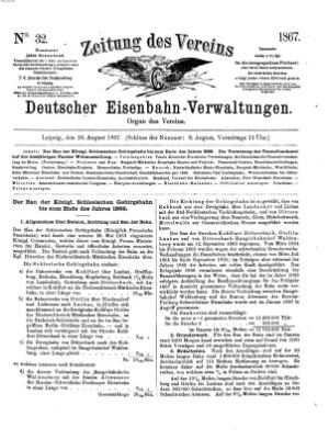 Zeitung des Vereins Deutscher Eisenbahnverwaltungen (Eisenbahn-Zeitung) Samstag 10. August 1867