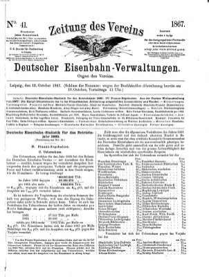 Zeitung des Vereins Deutscher Eisenbahnverwaltungen (Eisenbahn-Zeitung) Samstag 12. Oktober 1867