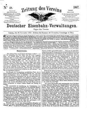 Zeitung des Vereins Deutscher Eisenbahnverwaltungen (Eisenbahn-Zeitung) Samstag 30. November 1867