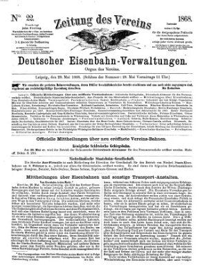 Zeitung des Vereins Deutscher Eisenbahnverwaltungen (Eisenbahn-Zeitung) Freitag 29. Mai 1868