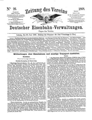 Zeitung des Vereins Deutscher Eisenbahnverwaltungen (Eisenbahn-Zeitung) Freitag 26. Juni 1868