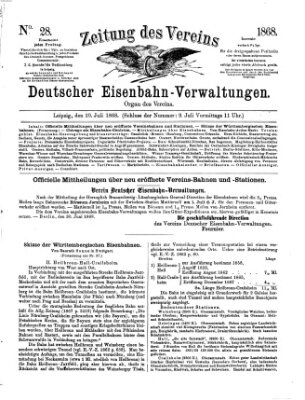 Zeitung des Vereins Deutscher Eisenbahnverwaltungen (Eisenbahn-Zeitung) Freitag 10. Juli 1868