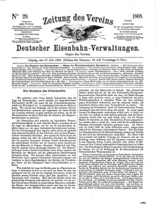 Zeitung des Vereins Deutscher Eisenbahnverwaltungen (Eisenbahn-Zeitung) Freitag 17. Juli 1868