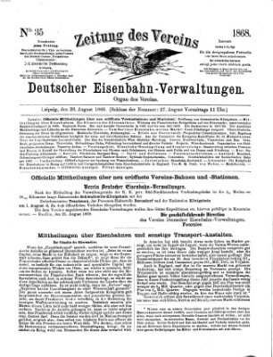 Zeitung des Vereins Deutscher Eisenbahnverwaltungen (Eisenbahn-Zeitung) Dienstag 28. Juli 1868