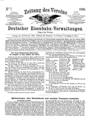 Zeitung des Vereins Deutscher Eisenbahnverwaltungen (Eisenbahn-Zeitung) Freitag 12. Februar 1869