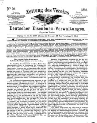 Zeitung des Vereins Deutscher Eisenbahnverwaltungen (Eisenbahn-Zeitung) Freitag 14. Mai 1869