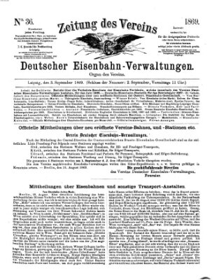 Zeitung des Vereins Deutscher Eisenbahnverwaltungen (Eisenbahn-Zeitung) Freitag 3. September 1869