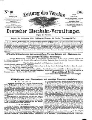 Zeitung des Vereins Deutscher Eisenbahnverwaltungen (Eisenbahn-Zeitung) Freitag 22. Oktober 1869