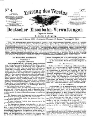 Zeitung des Vereins Deutscher Eisenbahnverwaltungen (Eisenbahn-Zeitung) Freitag 28. Januar 1870