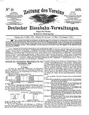 Zeitung des Vereins Deutscher Eisenbahnverwaltungen (Eisenbahn-Zeitung) Freitag 11. März 1870