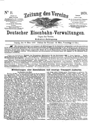 Zeitung des Vereins Deutscher Eisenbahnverwaltungen (Eisenbahn-Zeitung) Freitag 18. März 1870