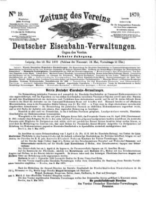 Zeitung des Vereins Deutscher Eisenbahnverwaltungen (Eisenbahn-Zeitung) Freitag 13. Mai 1870