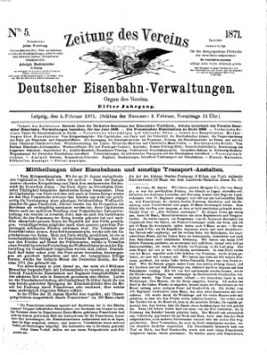 Zeitung des Vereins Deutscher Eisenbahnverwaltungen (Eisenbahn-Zeitung) Freitag 3. Februar 1871