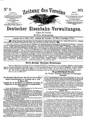 Zeitung des Vereins Deutscher Eisenbahnverwaltungen (Eisenbahn-Zeitung) Freitag 17. März 1871