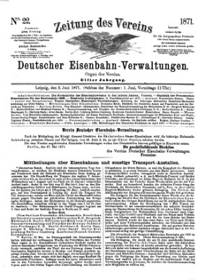 Zeitung des Vereins Deutscher Eisenbahnverwaltungen (Eisenbahn-Zeitung) Freitag 2. Juni 1871