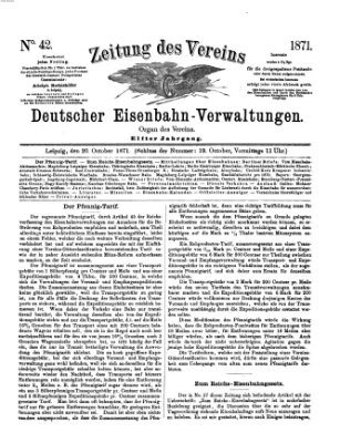 Zeitung des Vereins Deutscher Eisenbahnverwaltungen (Eisenbahn-Zeitung) Freitag 20. Oktober 1871