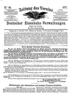 Zeitung des Vereins Deutscher Eisenbahnverwaltungen (Eisenbahn-Zeitung) Freitag 1. Dezember 1871