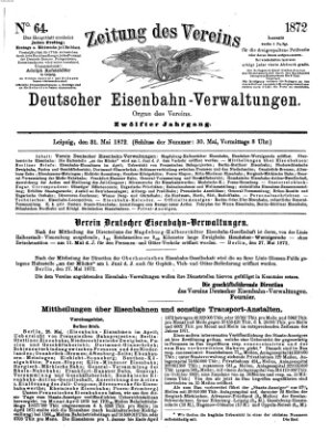 Zeitung des Vereins Deutscher Eisenbahnverwaltungen (Eisenbahn-Zeitung) Freitag 31. Mai 1872