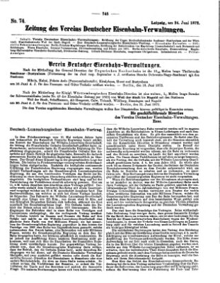 Zeitung des Vereins Deutscher Eisenbahnverwaltungen (Eisenbahn-Zeitung) Montag 24. Juni 1872