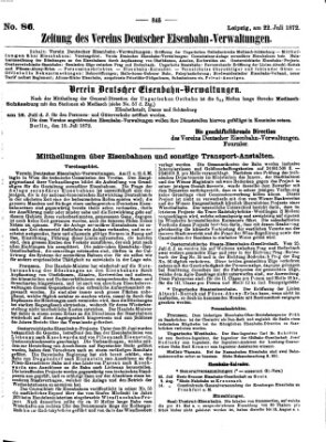 Zeitung des Vereins Deutscher Eisenbahnverwaltungen (Eisenbahn-Zeitung) Montag 22. Juli 1872