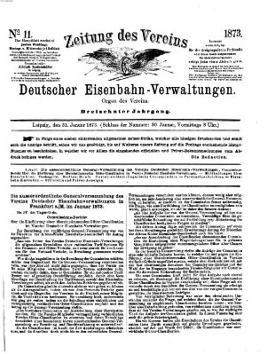 Zeitung des Vereins Deutscher Eisenbahnverwaltungen (Eisenbahn-Zeitung) Freitag 31. Januar 1873