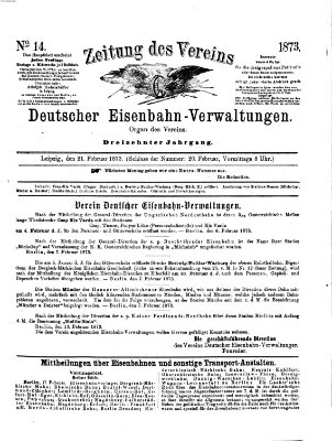 Zeitung des Vereins Deutscher Eisenbahnverwaltungen (Eisenbahn-Zeitung) Freitag 21. Februar 1873