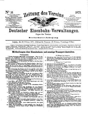 Zeitung des Vereins Deutscher Eisenbahnverwaltungen (Eisenbahn-Zeitung) Freitag 28. Februar 1873