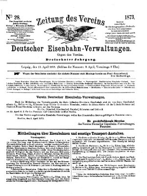 Zeitung des Vereins Deutscher Eisenbahnverwaltungen (Eisenbahn-Zeitung) Donnerstag 10. April 1873