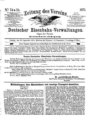 Zeitung des Vereins Deutscher Eisenbahnverwaltungen (Eisenbahn-Zeitung) Freitag 19. September 1873