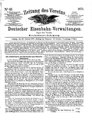 Zeitung des Vereins Deutscher Eisenbahnverwaltungen (Eisenbahn-Zeitung) Freitag 24. Oktober 1873