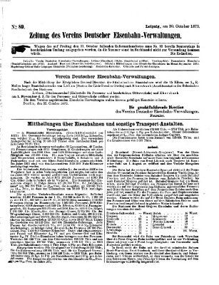 Zeitung des Vereins Deutscher Eisenbahnverwaltungen (Eisenbahn-Zeitung) Donnerstag 30. Oktober 1873