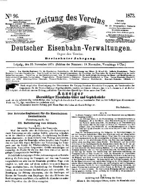 Zeitung des Vereins Deutscher Eisenbahnverwaltungen (Eisenbahn-Zeitung) Donnerstag 20. November 1873