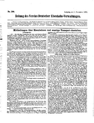 Zeitung des Vereins Deutscher Eisenbahnverwaltungen (Eisenbahn-Zeitung) Montag 1. Dezember 1873