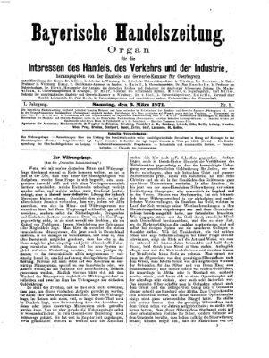 Bayerische Handelszeitung Samstag 4. März 1871