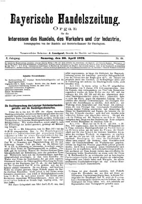 Bayerische Handelszeitung Samstag 20. April 1872