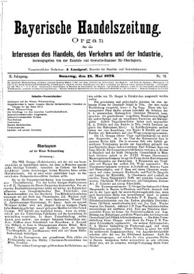 Bayerische Handelszeitung Samstag 18. Mai 1872