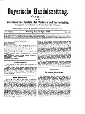 Bayerische Handelszeitung Samstag 12. April 1873