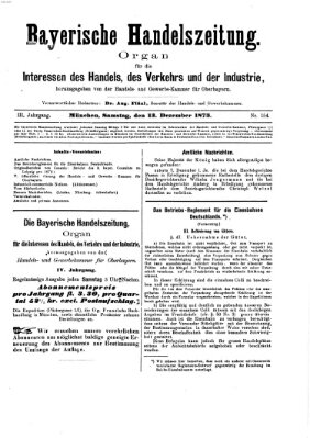 Bayerische Handelszeitung Samstag 13. Dezember 1873