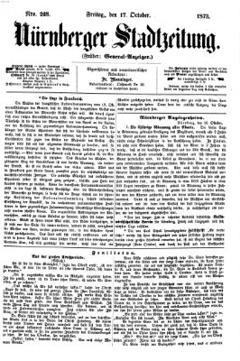 Nürnberger Stadtzeitung (Nürnberger Abendzeitung) Freitag 17. Oktober 1873